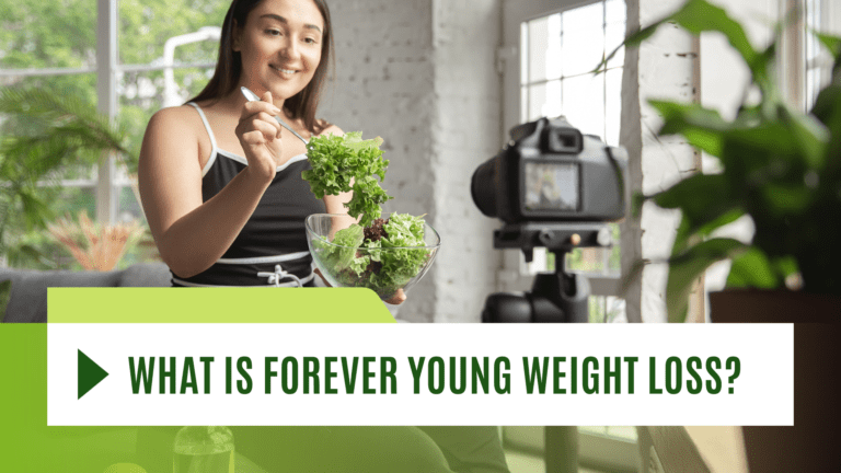 What is Forever Young Weight Loss